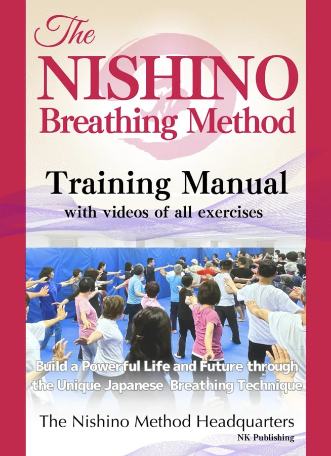 The Nishino Breathing Method – Training Manual (English edition)
